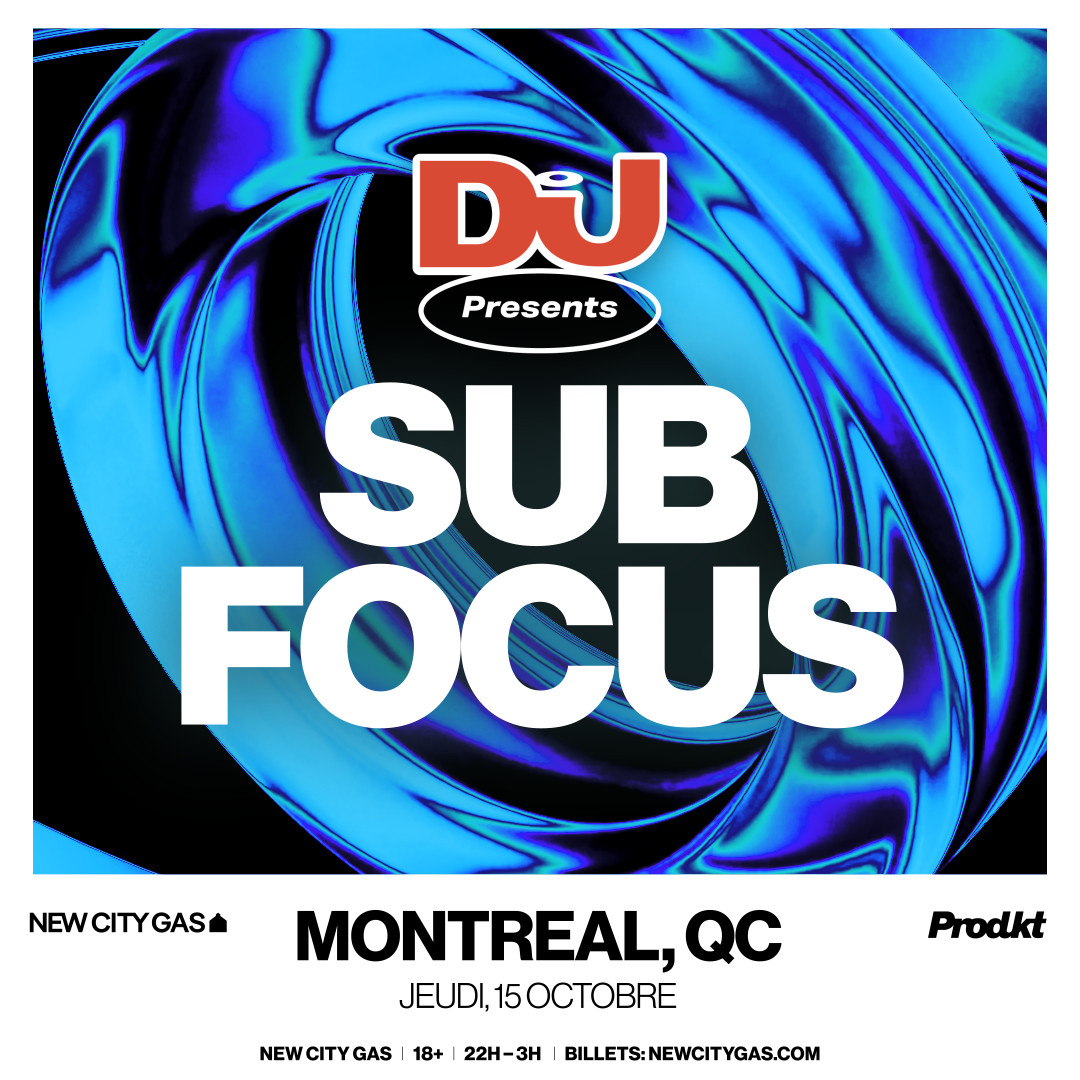 SUB FOCUS at New City Gas in Montreal