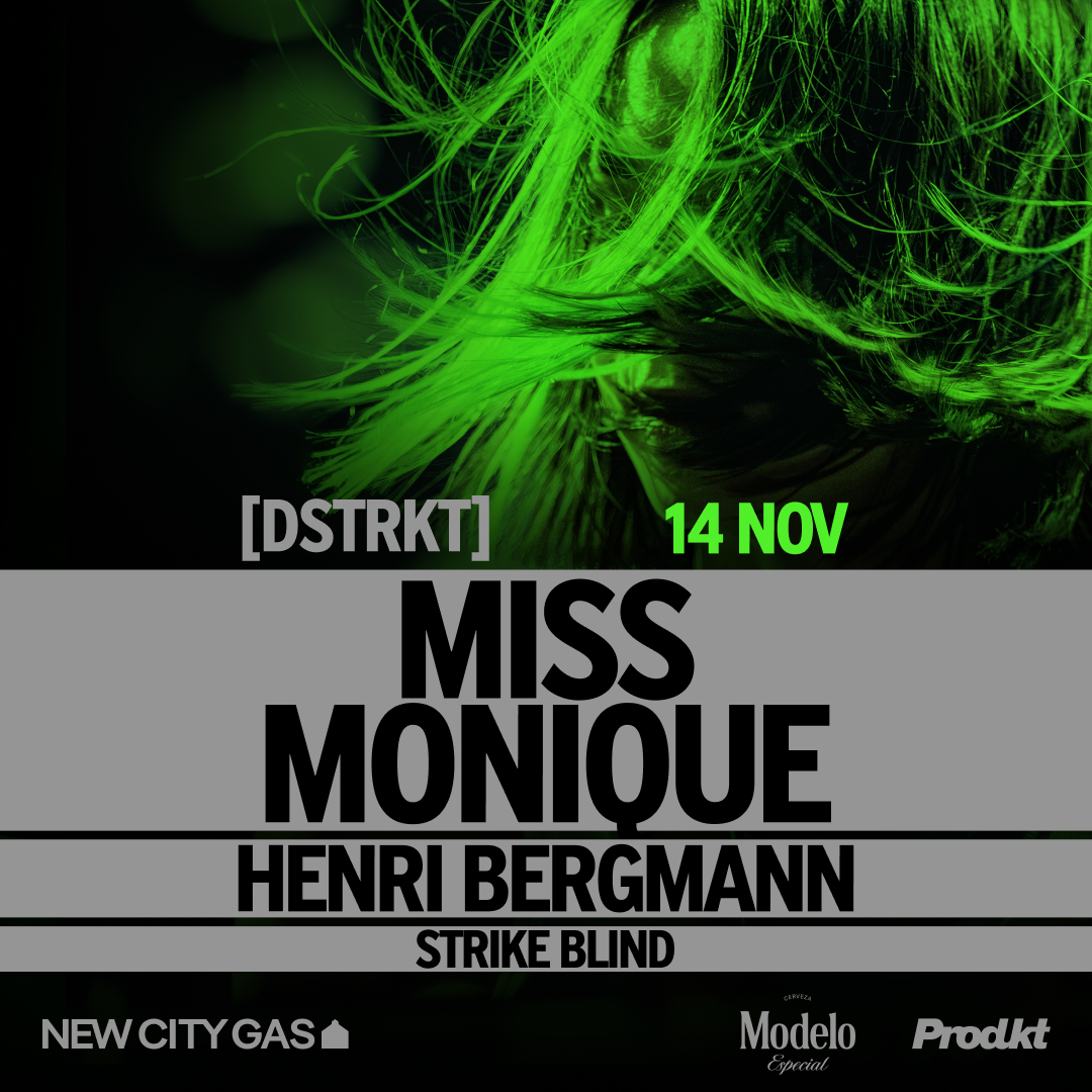 Source image — [DSTRKT] MISS MONIQUE, HENRI BERGMANN